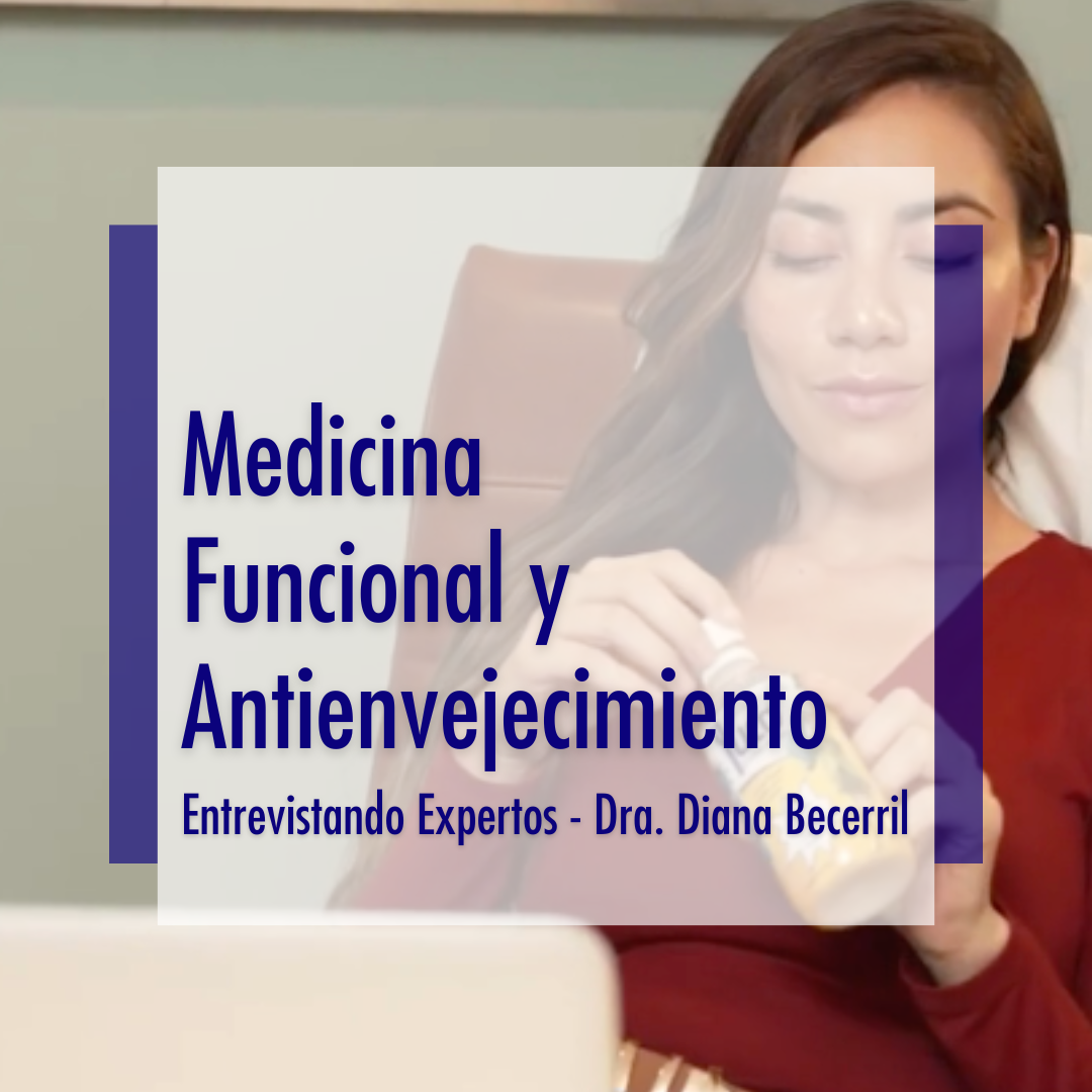 Medicina funcional y antienvejecimiento